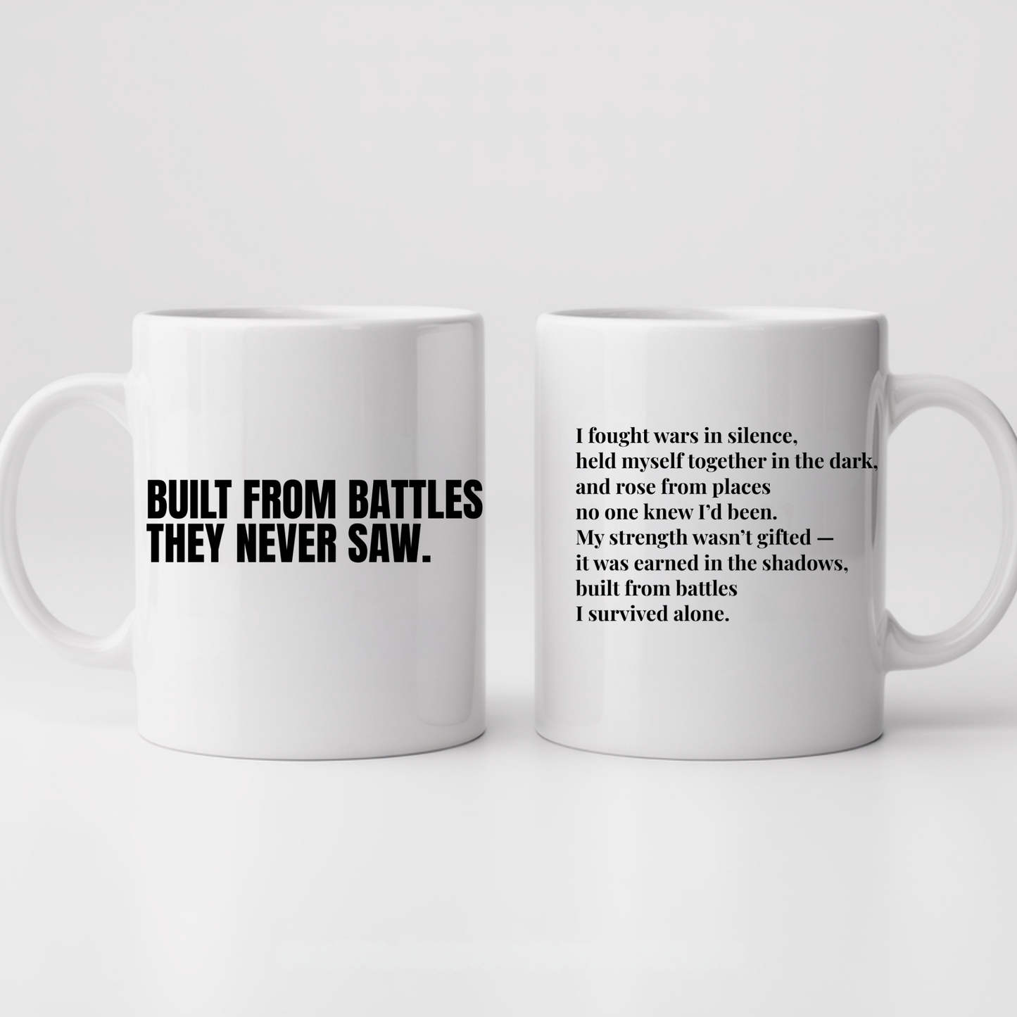 Built from Battles They Never Saw.