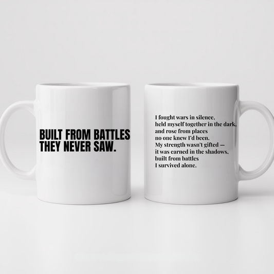 Built from Battles They Never Saw.