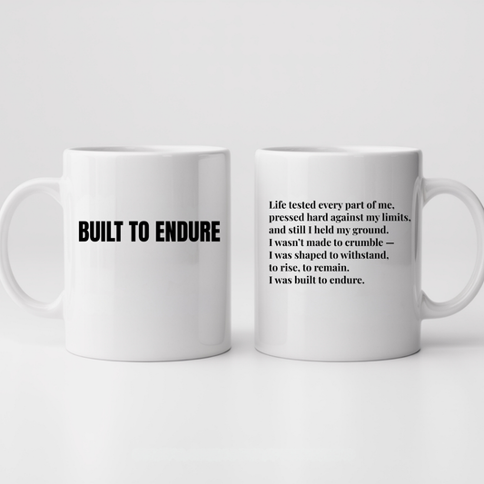 Built to Endure